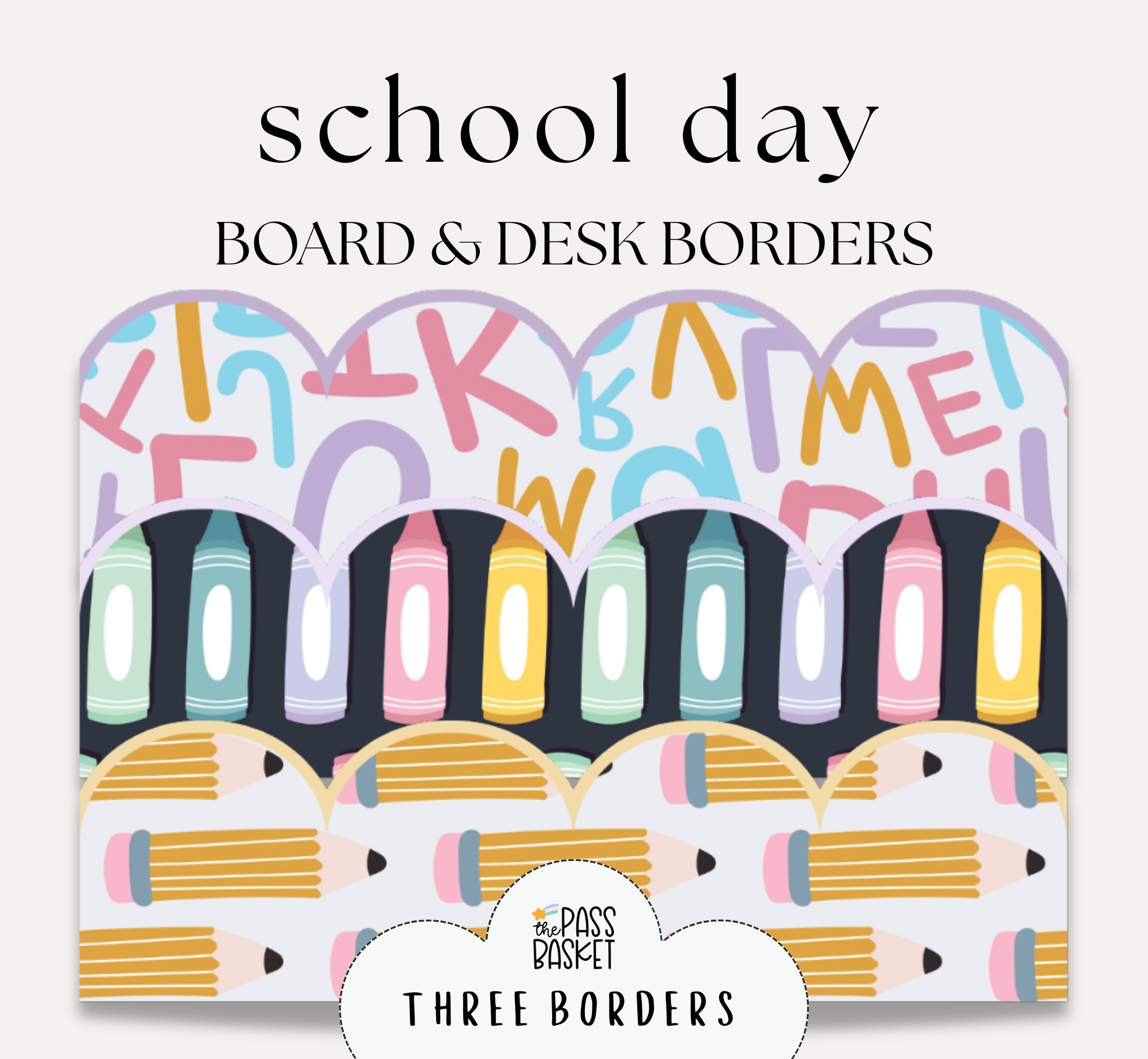 School Day Classroom Decor Borders | Bulletin Board, Desk Strips & Whiteboard