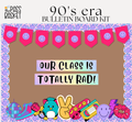 90's Era | Bulletin Board Kit