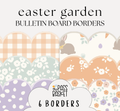 Spring Easter Garden | Bulletin Board, Desk Strips & Whiteboard