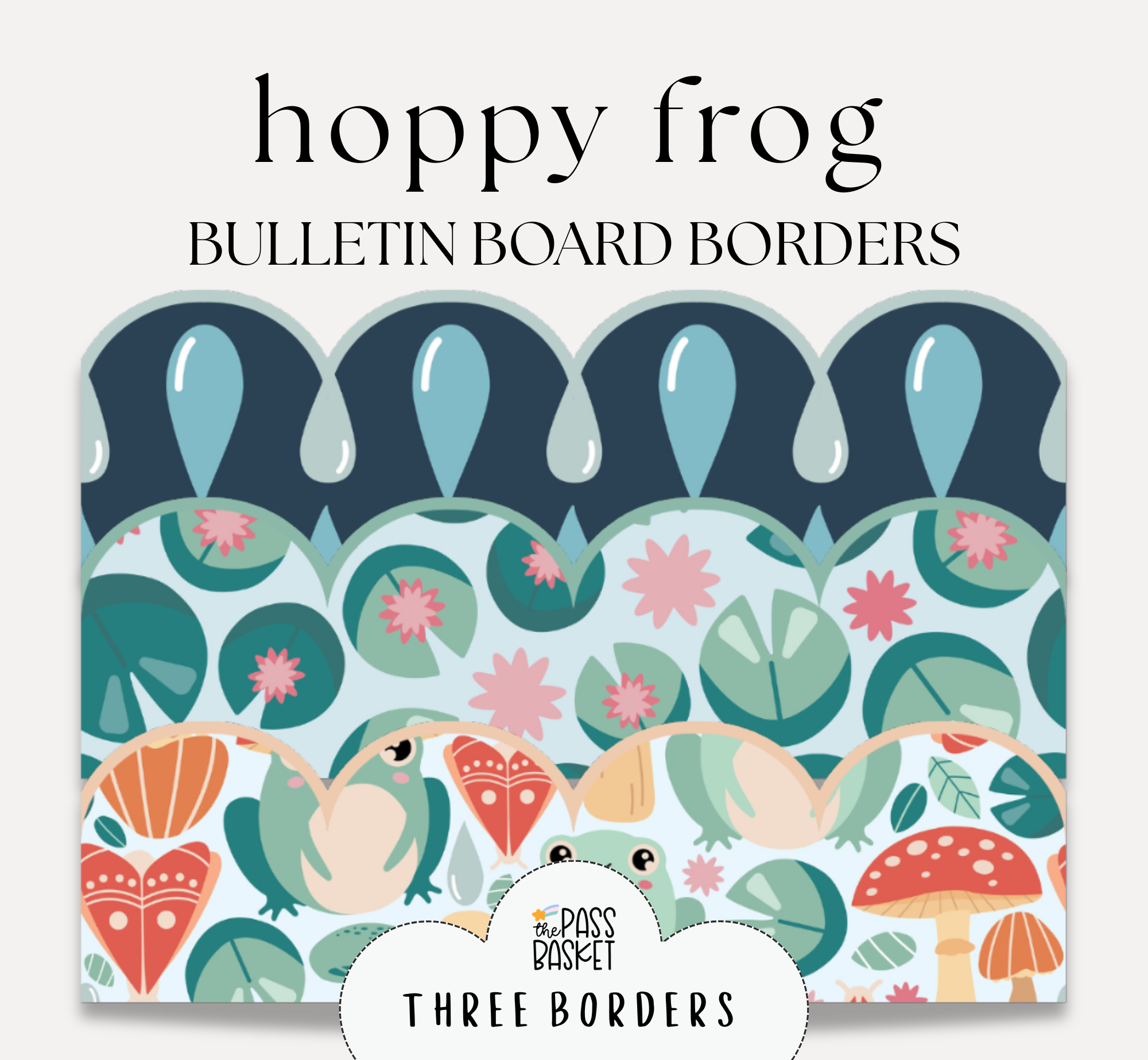 Spring Animal Themed Hoppy Frog | Bulletin Board, Desk Strips & Whiteboard